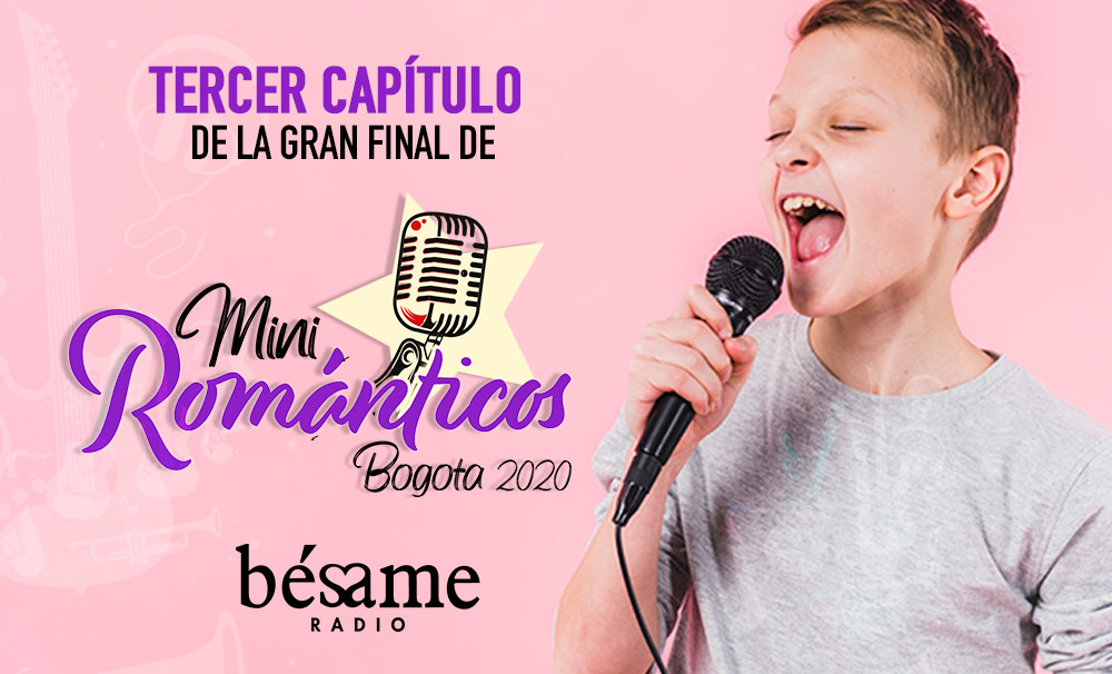 Final Mini Románticos Bogotá 2020 – Parte 3